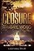 Closure (Jack Randall, #1)