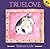 Truelove by Babette Cole