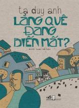 Làng quê đang biến mất