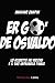 Er go' de Osvaldo. Lo scudetto dei record e il suo impagabile finale (Italian Edition)