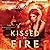 Kissed by Fire (Sunwalker Saga #2)