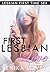 First Lesbian Love: Lesbian First Time Sex