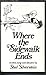 Where the Sidewalk Ends by Shel Silverstein Where the Sidewalk Ends by Shel Silverstein