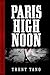 Paris High Noon