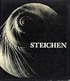 Edward Steichen: A Life in Photography