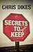 Secrets To Keep