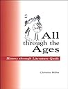 All through the ages: History through literature guide