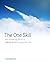 The One Skill by Leo Babauta