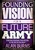 Founding Vision for a Future Army