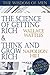 Think and Grow Rich and The Science of Getting Rich (Motivational books): How to be Rich Easily and Fast (The Wisdom of Men)