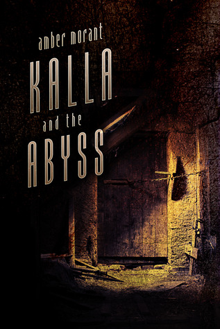 Kalla and the Abyss