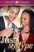 Just My Type by Synithia Williams