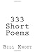 333 Short Poems