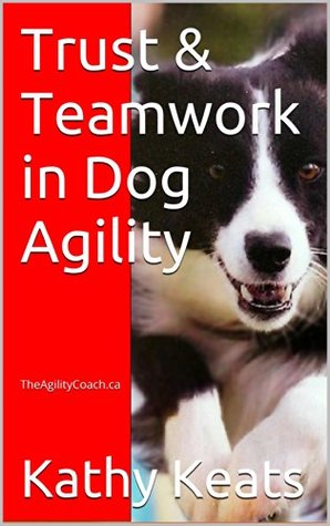Trust & Teamwork in Dog Agility