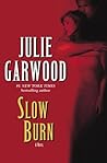 Slow Burn
