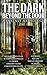 The Dark Beyond The Door