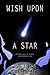 Wish Upon A Star