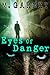 Eyes of Danger