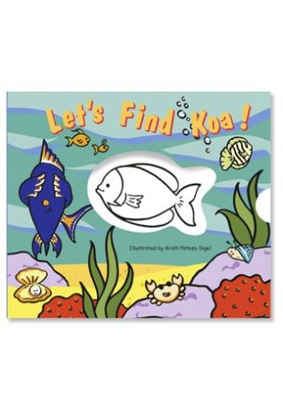 Let's Find Koa! (Board book)