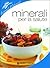 Minerali per la salute
