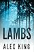 Lambs by Alex King
