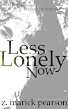 Less Lonely Now