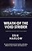 Wrath of the Void Strider (Chronicles of the Unlocked Book 1)