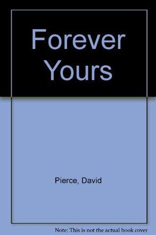 Forever Yours (Paperback)