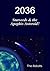 2036: Starseeds the Apophis...