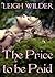 The Price to be Paid: