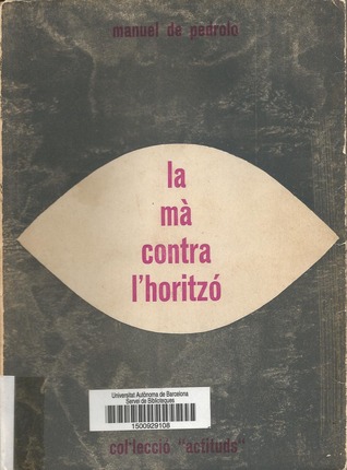 La mà contra l'horitzó (Paperback)