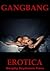 Gangbang Erotica
