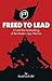 Freed To Lead by David Redding