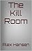 The Kill Room