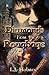 Diamonds from the Roughage by L.J. Holmes