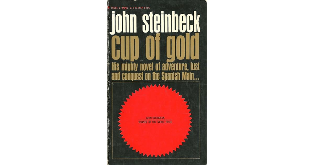 Cup of Gold by John Steinbeck