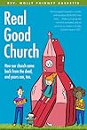 Real Good Church:...