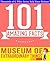 The Museum of Extraordinary Things - 101 Amazing Facts You Didn't Know: Fun Facts and Trivia Tidbits Quiz Game Books (GWhizBooks.com)