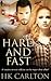 Hard and Fast