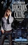 Dangerous Calling by A.J. Larrieu