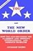 You and the New World Order: How You Can Influence the Alarming and Growing International and Domestic Problems