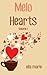 Melo Hearts Volume I