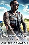 Forever Ride by Chelsea Camaron Forever Ride by Chelsea Camaron
