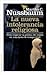 La nueva intolerancia religiosa by Martha C. Nussbaum