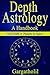 Depth Astrology: An Astrological Handbook - Volume 4: Planets in Aspect