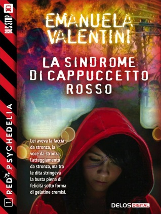 La sindrome di Cappuccetto Rosso