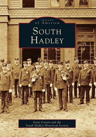 South Hadley (Images of America: Massachusetts)