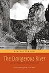 The Dangerous Riv...
