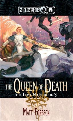 The Queen of Death (The Lost Mark #3)