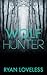 Wolf Hunter